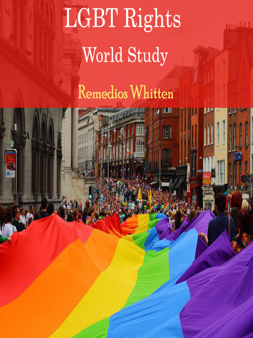 Title details for LGBT Rights by Remedios Whitten - Available